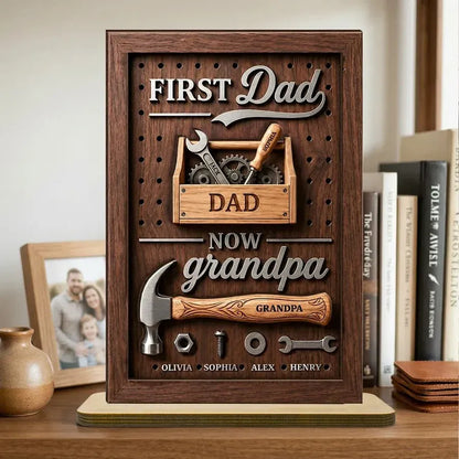 Personalized 2-Layer Wooden Plaque - First Dad Now Grandpa Toolbox